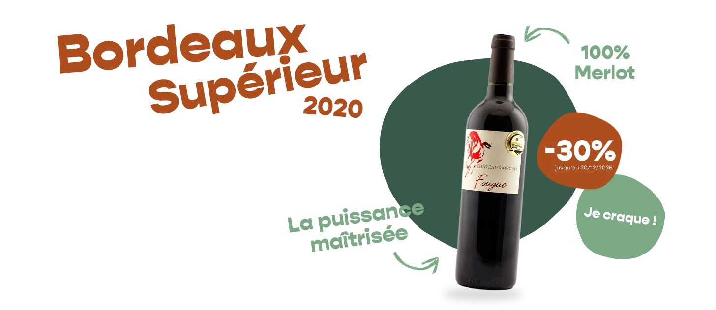 Promotion Fougue AOC Bordeaux Supérieur